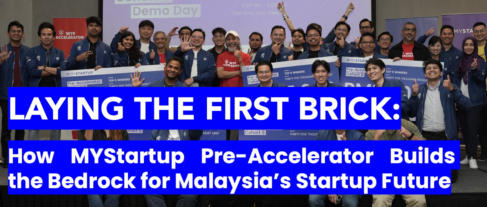 How MYStartup Pre-Accelerator Builds the Bedrock for Malaysia’s Startup Future