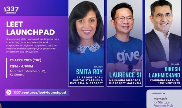 1337 Ventures 推出 Leet Launchpad，成为马来西亚首家 Microsoft for Startups Champion